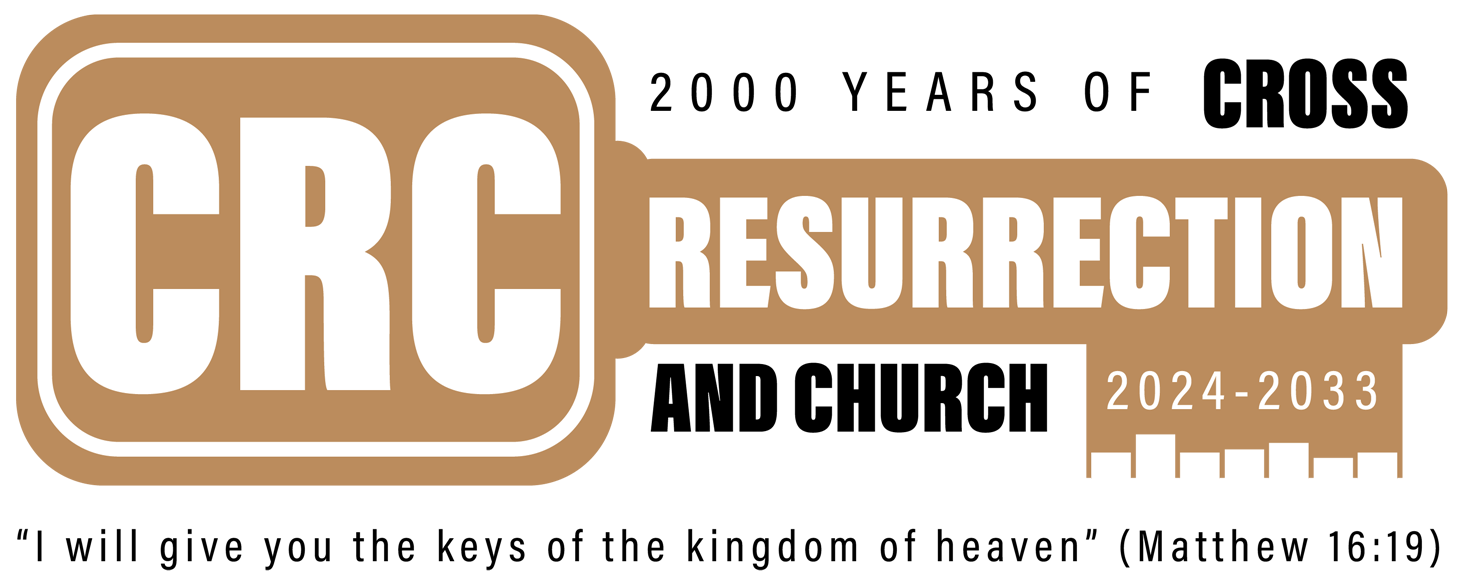 2000 years of the Cross, Resurrection and Church — 2024–2033